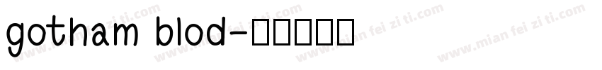 gotham blod字体转换